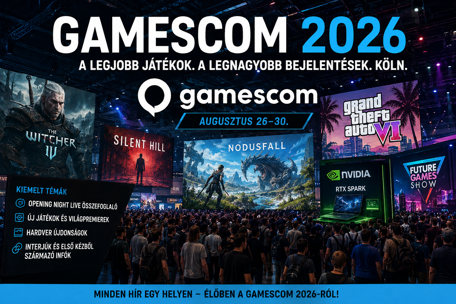 Gamescom 2026: A legfontosabb játékok és bejelentések Kölnből